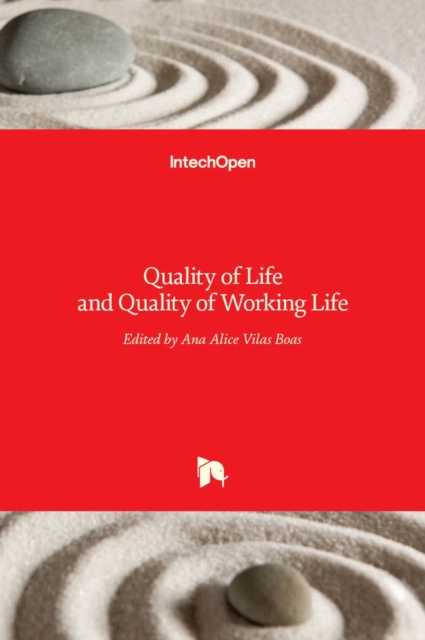 Quality of Life and Quality of Working Life