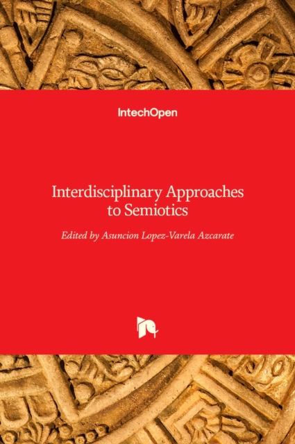 Interdisciplinary Approaches to Semiotics
