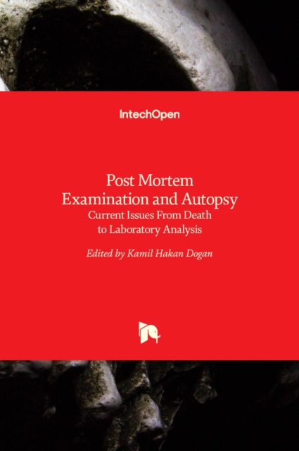 Post Mortem Examination and Autopsy