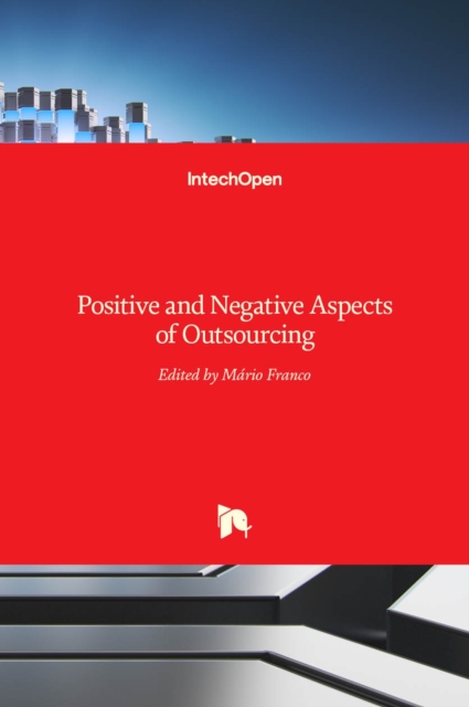 Positive and Negative Aspects of Outsourcing