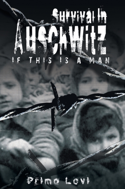 Survival In Auschwitz