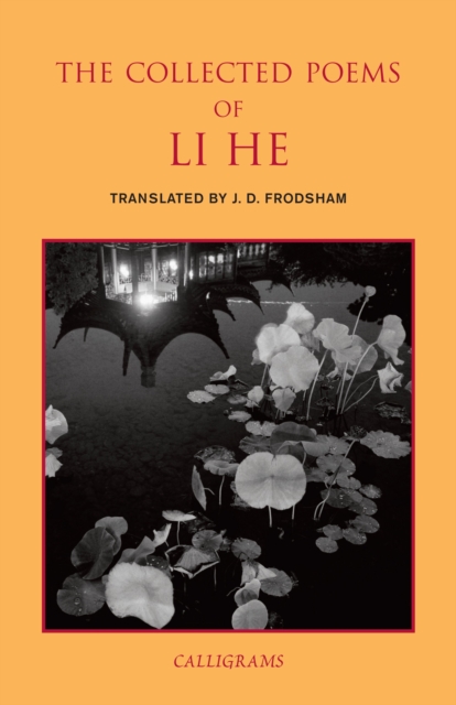 Collected Poems Of Li He