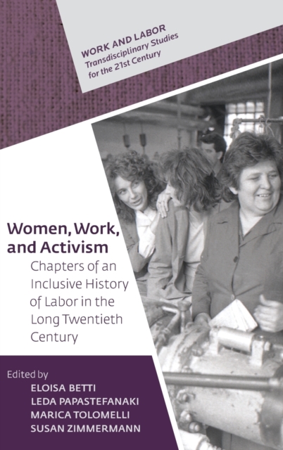 Women, Work, and Activism