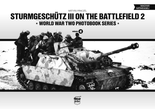 Sturmgeschutz III on Battlefield 2: World War Two Photobook Series