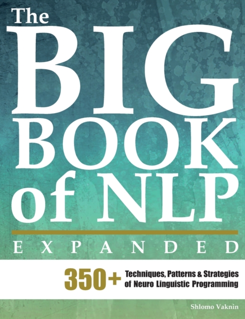 Big Book of NLP, Expanded