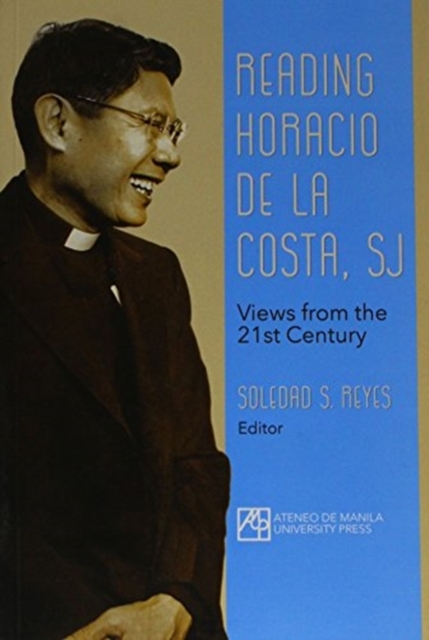 Reading Horacio De La Costa, SJ