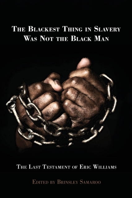 Blackest Thing in Slavery Was Not the Black Man