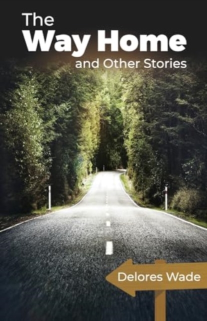 Way Home And Other Stories