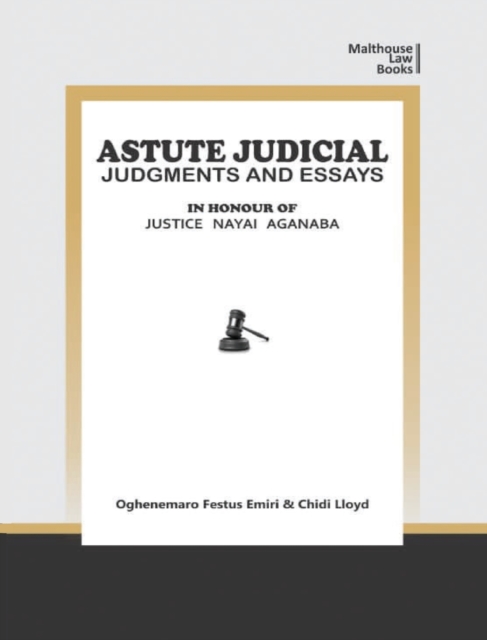 Astute Judical Judgements and Essays