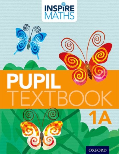 Inspire Maths: 1: Pupil Book 1A