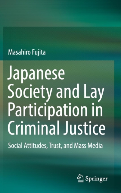 Japanese Society and Lay Participation in Criminal Justice