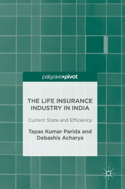 Life Insurance Industry in India