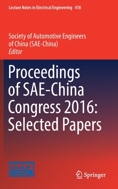 Proceedings of SAE-China Congress 2016: Selected Papers