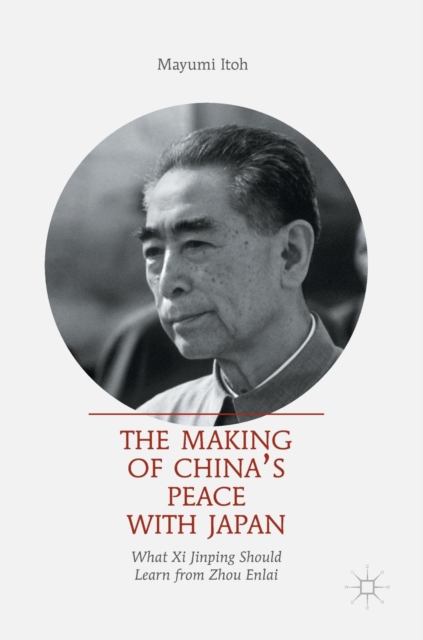 Making of China's Peace with Japan