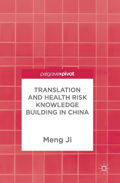 Translation and Health Risk Knowledge Building in China