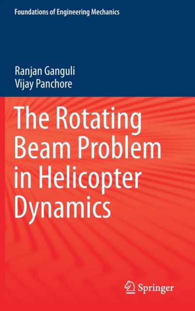 Rotating Beam Problem in Helicopter Dynamics