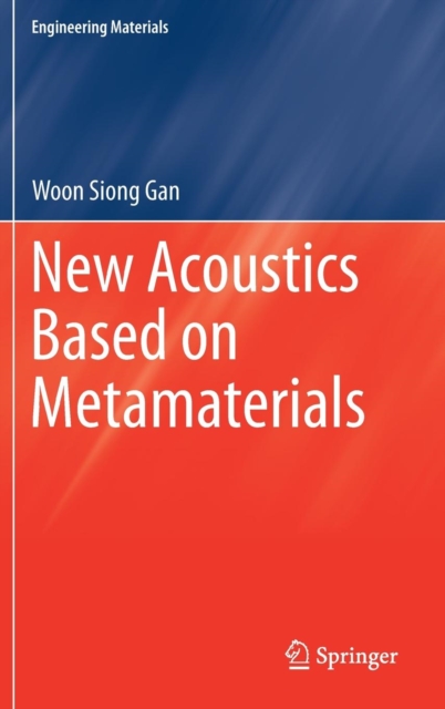 New Acoustics Based on Metamaterials