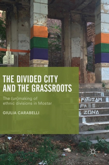 Divided City and the Grassroots