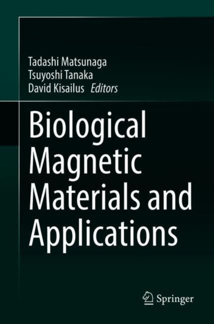 Biological Magnetic Materials and Applications