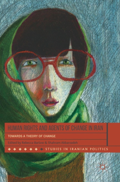 Human Rights and Agents of Change in Iran