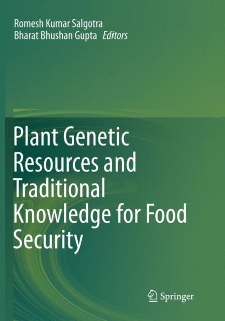Plant Genetic Resources and Traditional Knowledge for Food Security