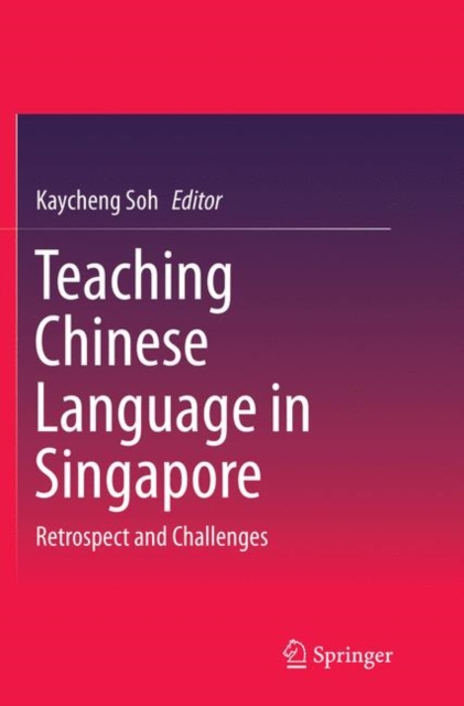 Teaching Chinese Language in Singapore