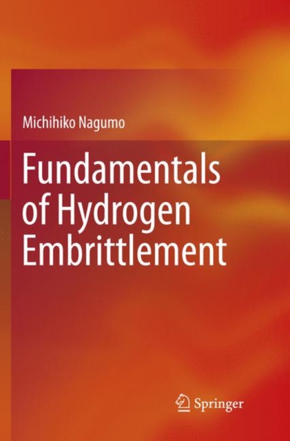 Fundamentals of Hydrogen Embrittlement