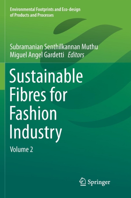Sustainable Fibres for Fashion Industry