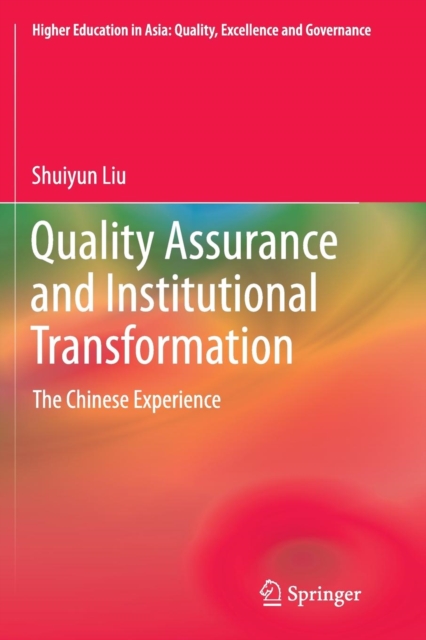 Quality Assurance and Institutional Transformation