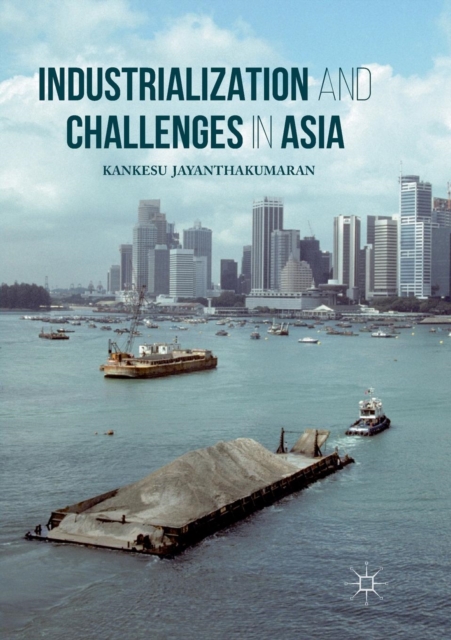 Industrialization and Challenges in Asia