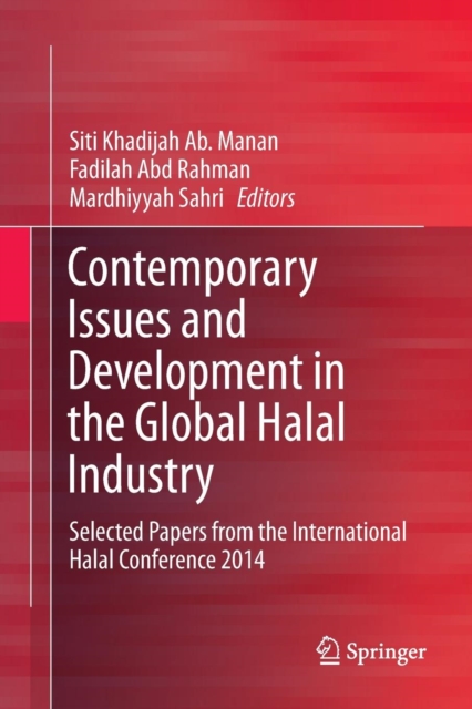 Contemporary Issues and Development in the Global Halal Industry