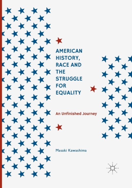 American History, Race and the Struggle for Equality