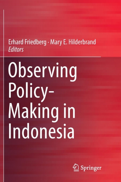 Observing Policy-Making in Indonesia