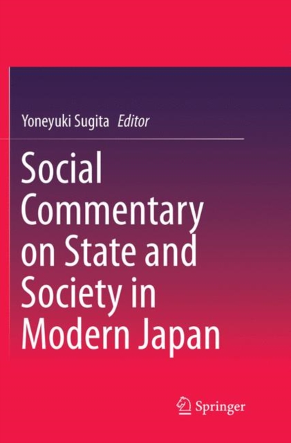 Social Commentary on State and Society in Modern Japan