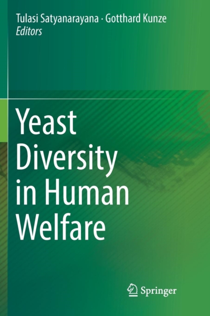 Yeast Diversity in Human Welfare