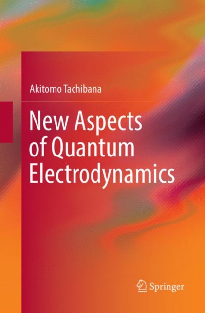 New Aspects of Quantum Electrodynamics