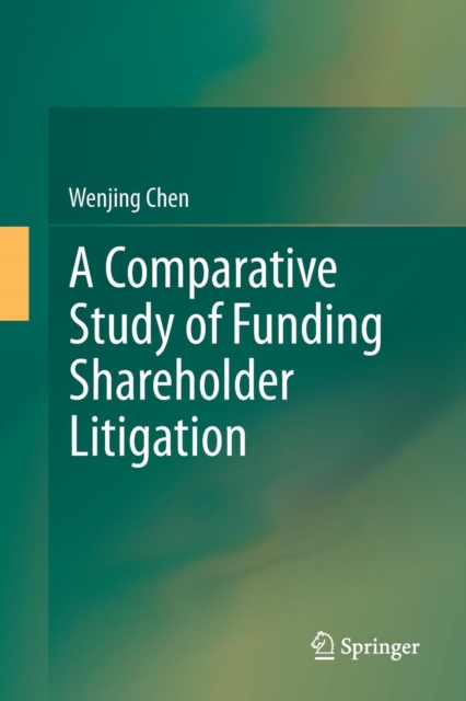 Comparative Study of Funding Shareholder Litigation