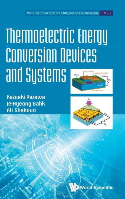 Thermoelectric Energy Conversion Devices And Systems