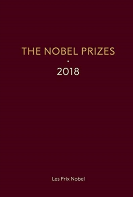 Nobel Prizes 2018, The