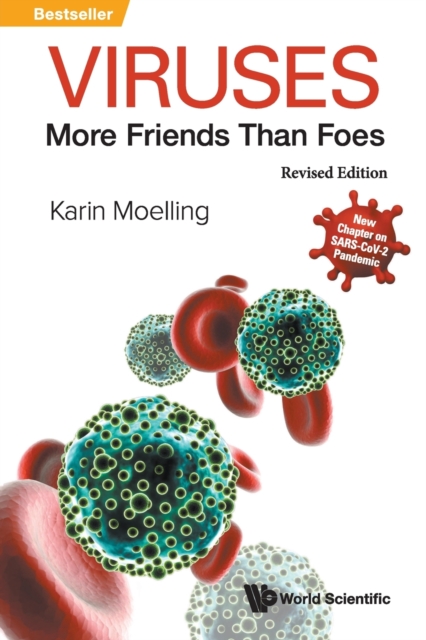 Viruses: More Friends Than Foes (Revised Edition)