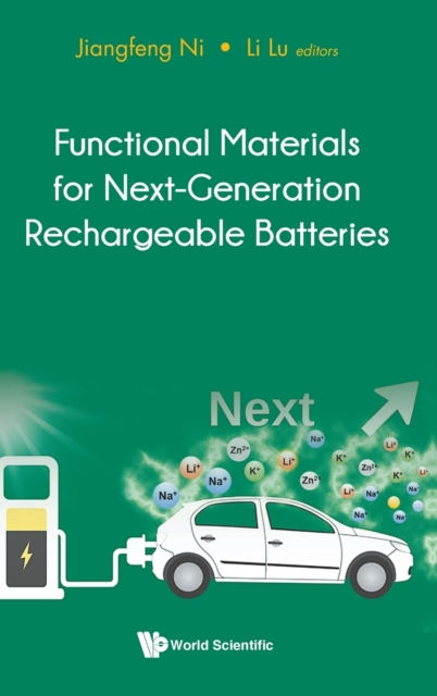 Functional Materials For Next-generation Rechargeable Batteries