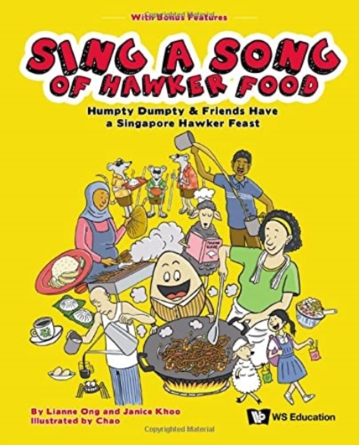 Sing A Song Of Hawker Food: Humpty Dumpty & Friends Have A Singapore Hawker Feast