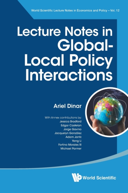 Lecture Notes In Global-local Policy Interactions