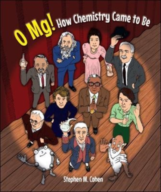 O Mg! How Chemistry Came To Be