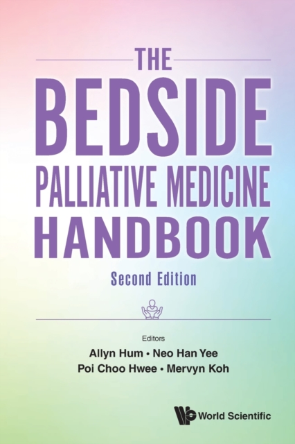 Bedside Palliative Medicine Handbook, The