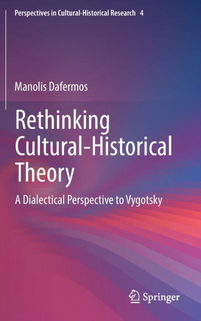 Rethinking Cultural-Historical Theory