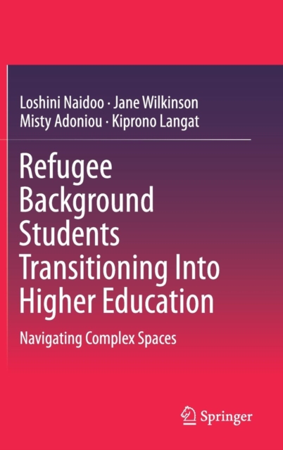 Refugee Background Students Transitioning Into Higher Education