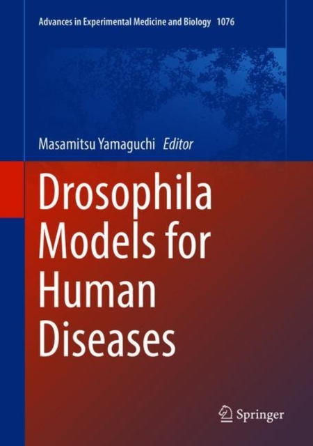 Drosophila Models for Human Diseases