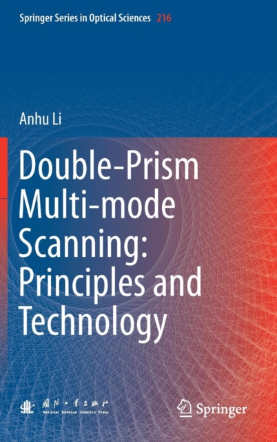 Double-Prism Multi-mode Scanning: Principles and Technology