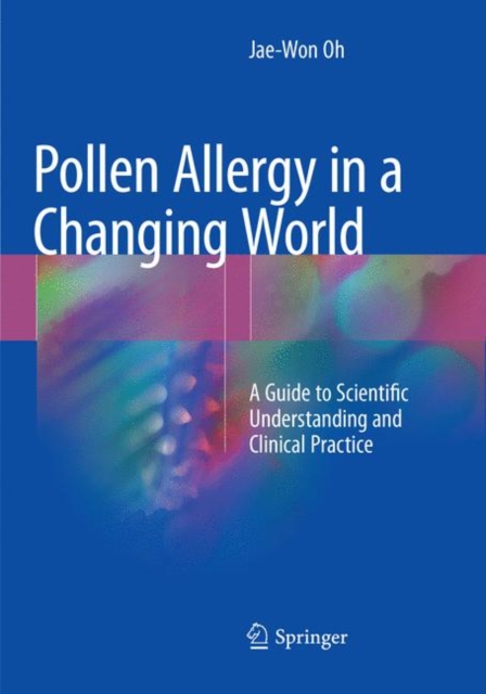 Pollen Allergy in a Changing World